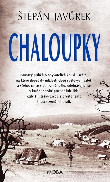 Chaloupky - 2. vyd�n�