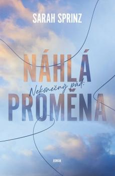 Nekone�n� p�d N�hl� prom�na RED