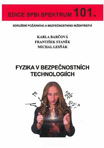 Fyzika v bezpe�nostn�ch technologi�ch