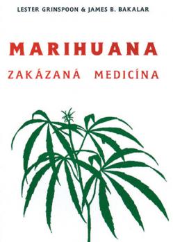 Marihuana - zak�zan� medic�na