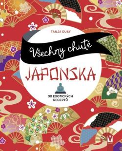 V�echny chut� Japonska