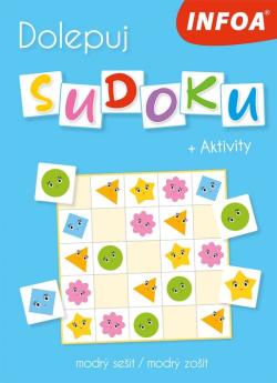 Dolepuj sudoku + Aktivity - modr� se�it / modr� zo�it (CZ/SK vydanie)