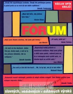 F�rum slavn�ch, neslavn�ch...