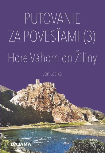 Putovanie za poves�ami 3