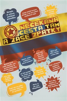 Ne�ekan� cesta tam a zase zp�tky