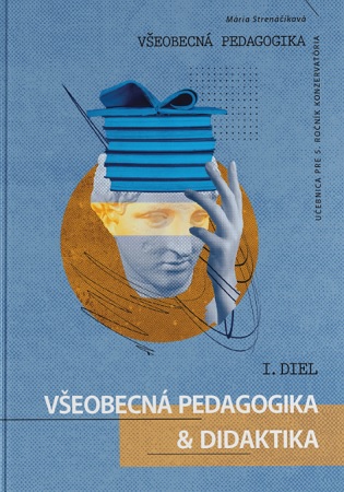 V�eobecn� pedagogika u�ebnica pre 5. ro�n�k konzervat�ria, 1. diel