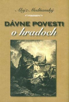 D�vne povesti o hradoch