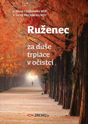Ru�enec za du�e trpiace v o�istci