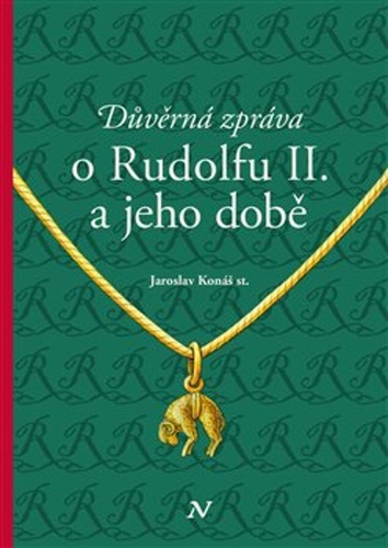 D�v�rn� zpr�va o Rudolfovi II. a jeho...