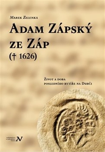 Adam Z�psk� ze Z�p (� 1626) VEDUTA