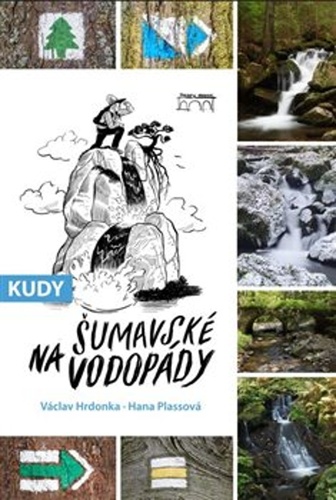 Kudy na �umavsk� vodop�dy STAR� MOST