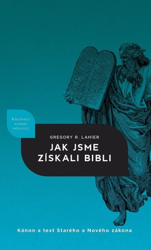 Jak jsme z�skali Bibli