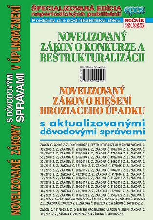 Novelizovan� z�kon o konkurze a re�trukturaliz�cii a novelizovan� z�kon o rie�en� hroziaceho �padku