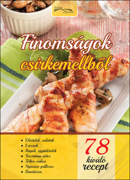 Finoms�gok csirkemellb�l