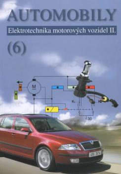 Automobily (6) - Elektrotechnika motorov�ch vozidel II.
