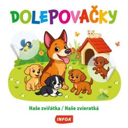 Dolepova�ky - Na�e zv���tka / Na�e zvieratk� (CZ/SK vydanie)