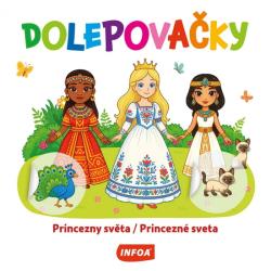 Dolepova�ky - Princezny sv�ta / Princezn� sveta (CZ/SK vydanie)