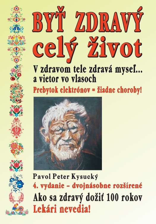 By� zdrav� cel� �ivot (4.vydanie)
