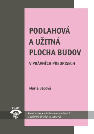 Podlahov� a u�itn� plocha budov v pr�vn�ch p�edpisech