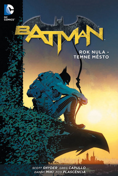 Batman Rok nula - Temn� m�sto v�z.