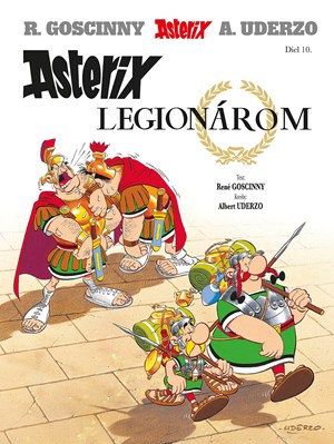 Asterix X - Asterix legion�rom
