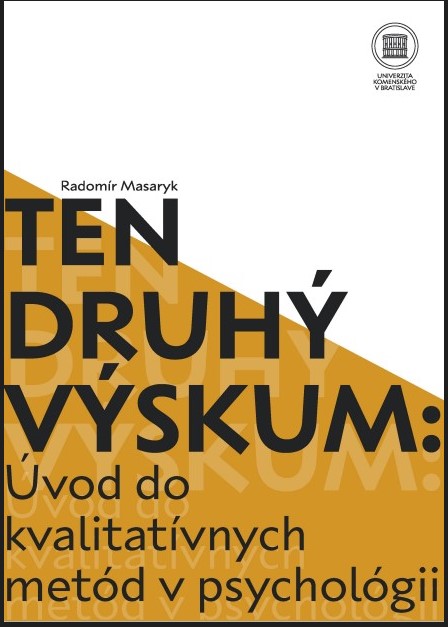 Ten druh� v�skum : �vod do kvalitat�vnych met�d v psychol�gi�