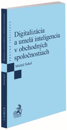 Digitaliz�cia a umel� inteligencia v obchodn�ch spolo�nostiach