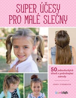Super ��esy pro mal� sle�ny