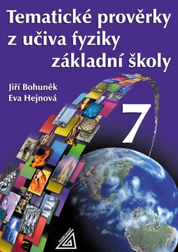 Tematick� prov�rky z fyziky Z�, 7.r. 2v.