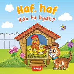 Haf, haf Kdo tu bydl�?