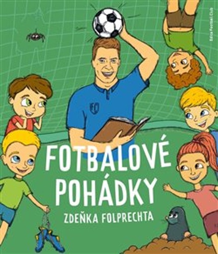 Fotbalov� poh�dky Zde�ka Folprechta