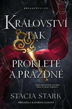 Kr�lovstv� tak proklet� a pr�zdn�