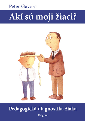 Ak� s� moji �iaci?