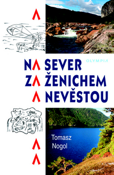 Na sever za �enichem a nev�st.