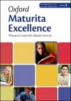 Oxford Maturita Excellence z�kladn� �r.