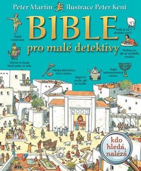 Bible pro mal� detektivy