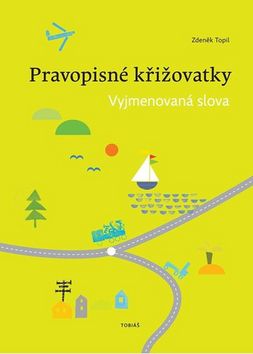 Pravopisn� k�i�ovatky Vyjmenovan� slova