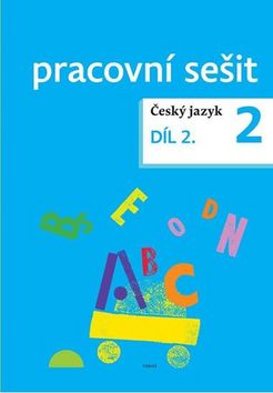 �esk� jazyk pracovn� se�it 2.ro�. D�l 2.