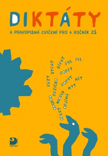 Dikt�ty a pravopisn� cvi�.pro 4.r.Z� 2v
