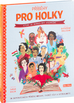 P��b�hy pro holky, kter� se neboj� b�t v