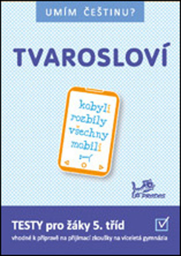 Tvaroslov� 5 PRODOS