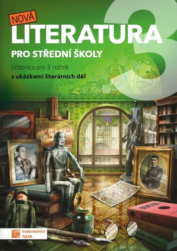 Nov� literatura 3 pro st�edn� �koly u�eb