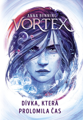 Vortex D�vka, kter� prolomila �as