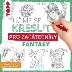 U��me se kreslit: Fantasy pro za��te�n�k