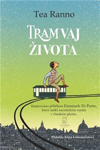 Tramvaj �ivota LV� K�MEN