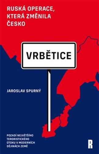 Vrb�tice Rusk� operace, kter� zm�nila...