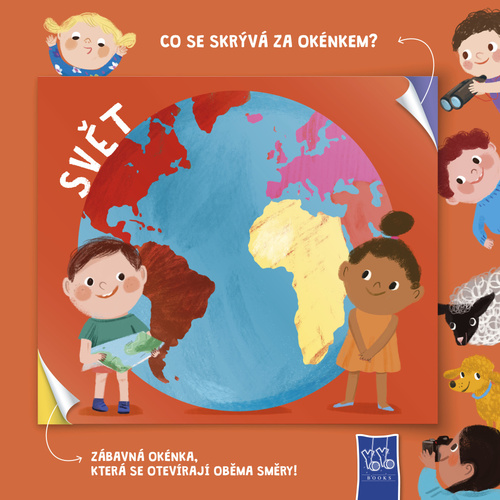 Co se skr�va za ok�nkem? Sv�t