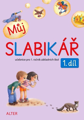 M�j SLABIK�� 1. d�l nv.
