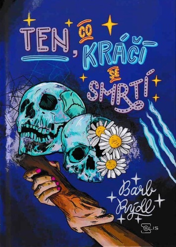 Ten, co kr��� se smrt� 3