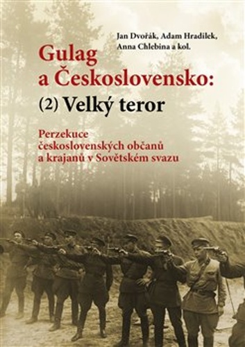 Gulag a �eskoslovensko: Velk� teror (2)